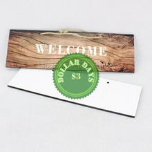 Load image into Gallery viewer, Sublimation Blank MDF Signs
